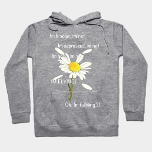 Bipolar Daisy Hoodie